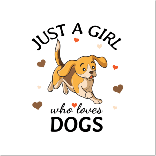 Just a Girl Who Loves dogs Gift Posters and Art